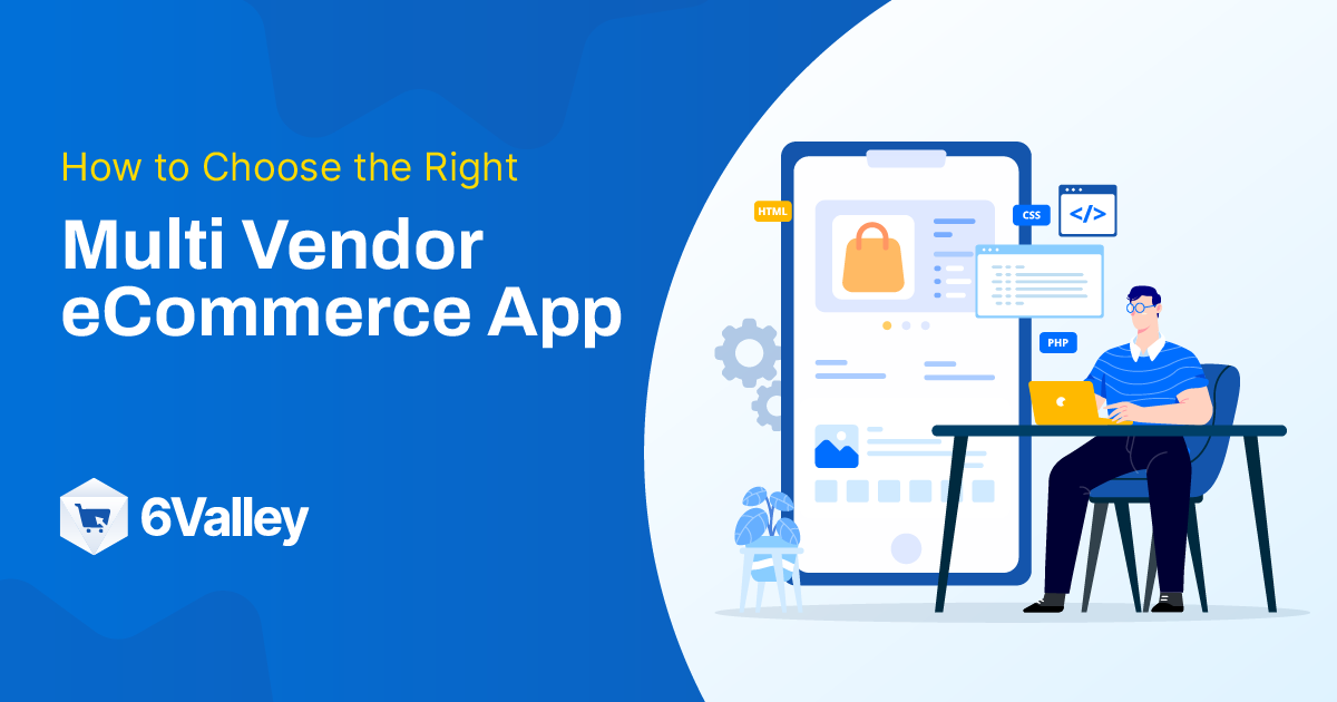 Choose the Right Multi Vendor eCommerce App