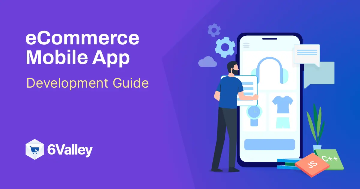 eCommerce Mobile App Development Guide