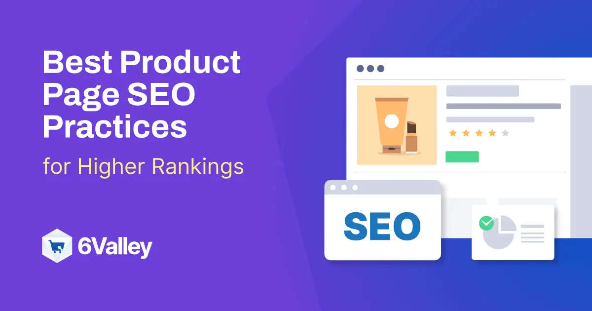 Best Product Page SEO Practices for Higher Rankings