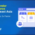 multi-vendor-ecommerce-in-southeast-asia-why-it-grows-3x-faster